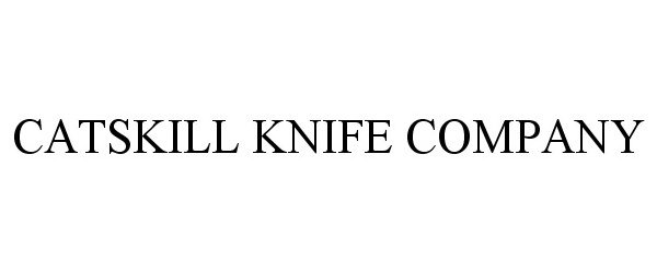 Trademark Logo CATSKILL KNIFE COMPANY