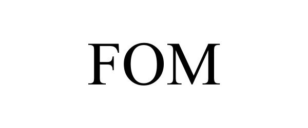 Trademark Logo FOM