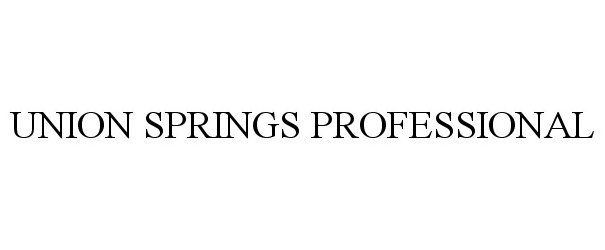  UNION SPRINGS PROFESSIONAL