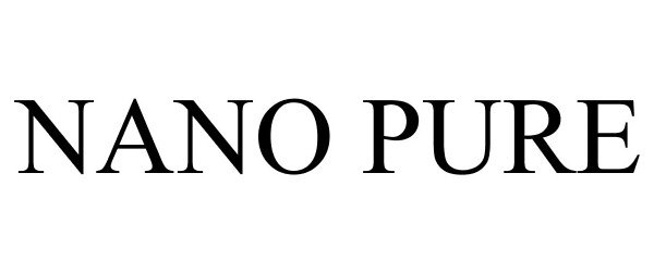 Trademark Logo NANO PURE