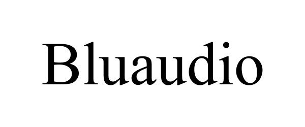 Trademark Logo BLUAUDIO