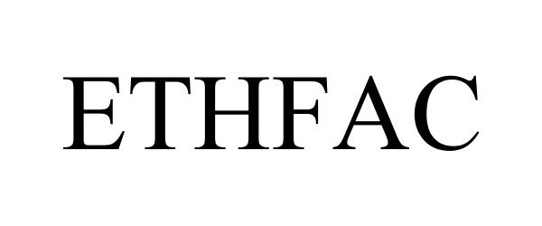 Trademark Logo ETHFAC