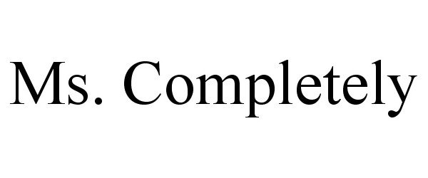 Trademark Logo MS. COMPLETELY