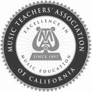  MT MUSIC TEACHERS' ASSOCIATION OF CALIFORNIA EXCELLENCE IN MUSIC EDUCATION SINCE 1897