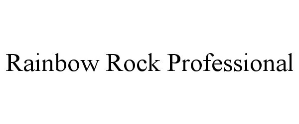  RAINBOW ROCK PROFESSIONAL