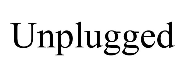 Trademark Logo UNPLUGGED