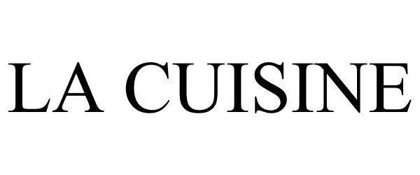 Trademark Logo LA CUISINE