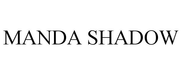  MANDA SHADOW