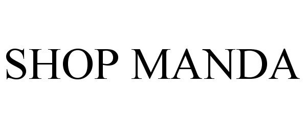 Trademark Logo SHOP MANDA