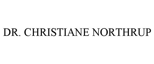 DR. CHRISTIANE NORTHRUP