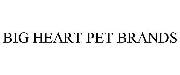 Trademark Logo BIG HEART PET BRANDS