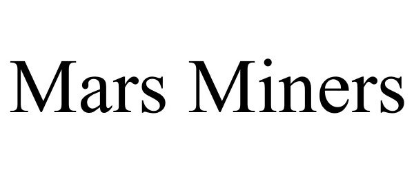 Trademark Logo MARS MINERS