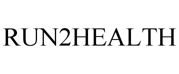 Trademark Logo RUN2HEALTH