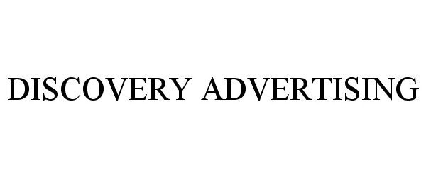 Trademark Logo DISCOVERY ADVERTISING