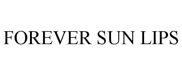 Trademark Logo FOREVER SUN LIPS