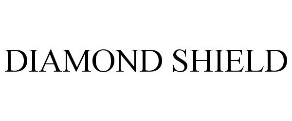 Trademark Logo DIAMOND SHIELD
