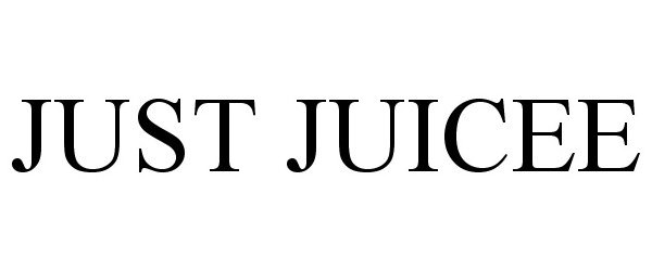 JUST JUICEE