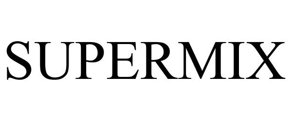 Trademark Logo SUPERMIX