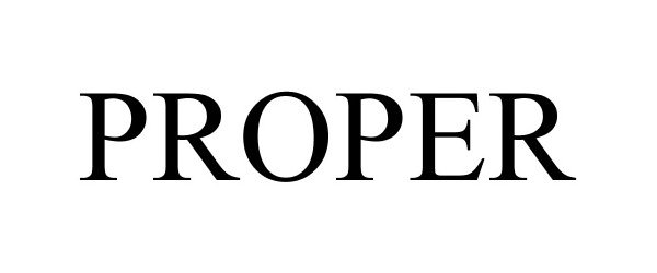 Trademark Logo PROPER