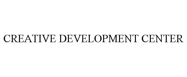 Trademark Logo CREATIVE DEVELOPMENT CENTER
