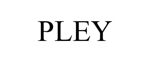 Trademark Logo PLEY