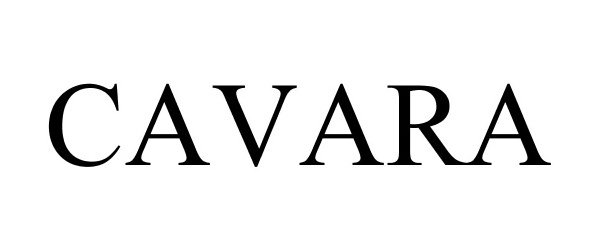 Trademark Logo CAVARA