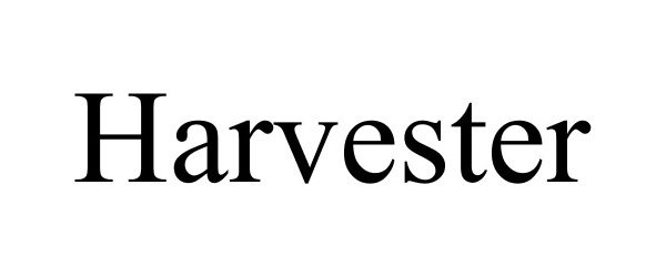 Trademark Logo HARVESTER