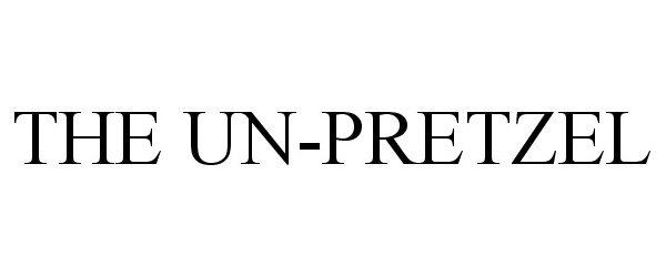 Trademark Logo THE UN-PRETZEL