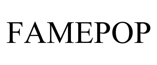 Trademark Logo FAMEPOP