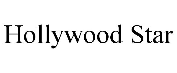 Trademark Logo HOLLYWOOD STAR