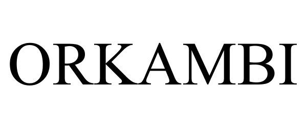 Trademark Logo ORKAMBI