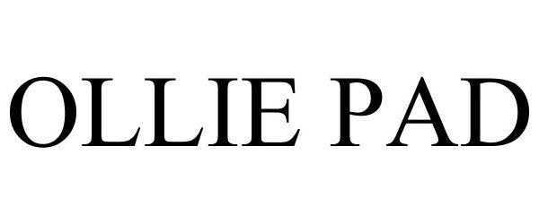 Trademark Logo OLLIE PAD