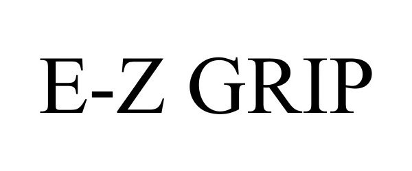  E-Z GRIP