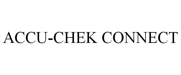 Trademark Logo ACCU-CHEK CONNECT