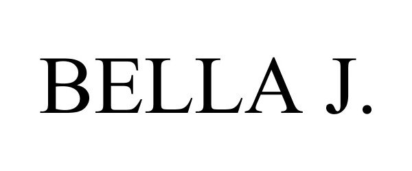 Trademark Logo BELLA J.
