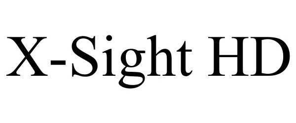 Trademark Logo X-SIGHT HD