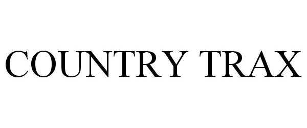 Trademark Logo COUNTRY TRAX