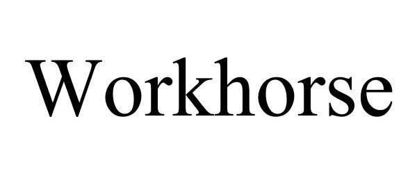 Trademark Logo WORKHORSE