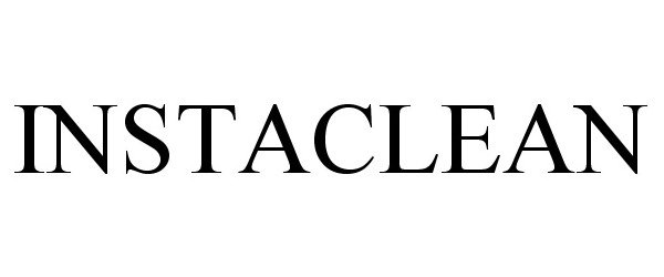 Trademark Logo INSTACLEAN