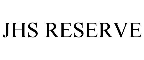 Trademark Logo JHS RESERVE
