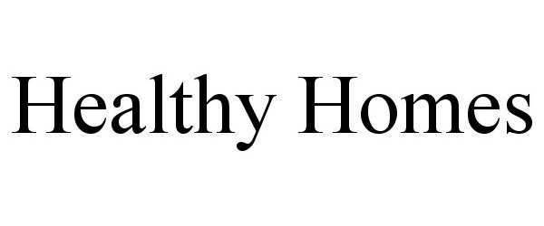  HEALTHY HOMES