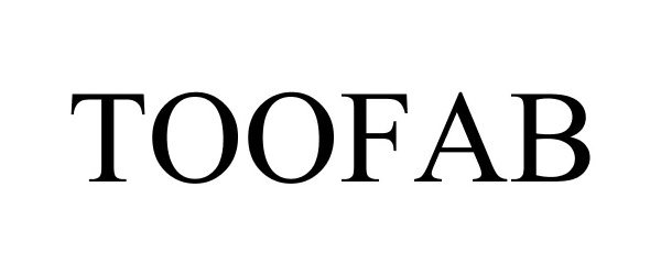 Trademark Logo TOOFAB