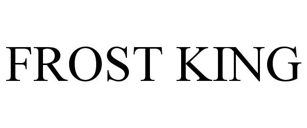 Trademark Logo FROST KING