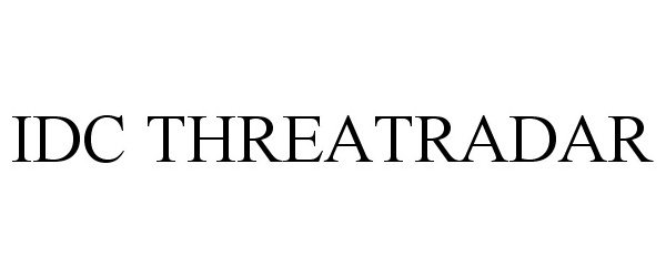 Trademark Logo IDC THREATRADAR