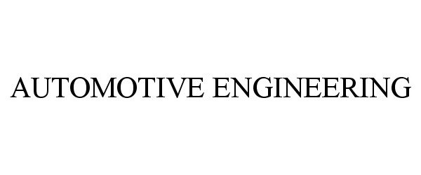  AUTOMOTIVE ENGINEERING