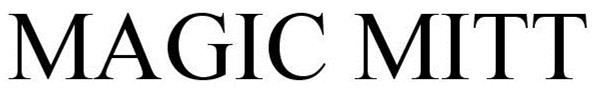 Trademark Logo MAGIC MITT