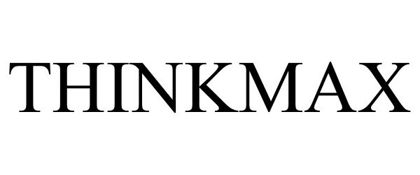 Trademark Logo THINKMAX