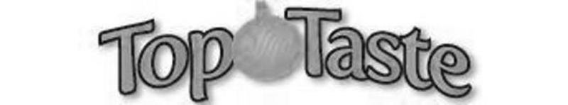 Trademark Logo TOP TASTE