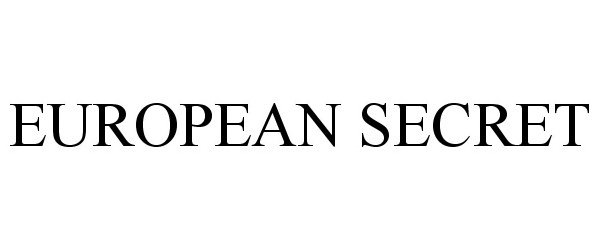 EUROPEAN SECRET