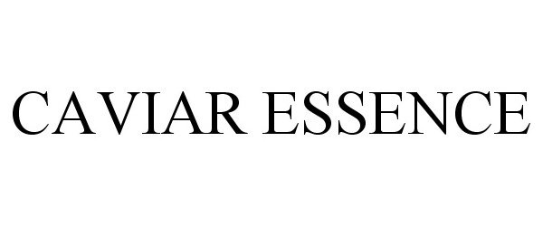 Trademark Logo CAVIAR ESSENCE